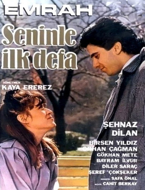 Seninle Ilk Defa