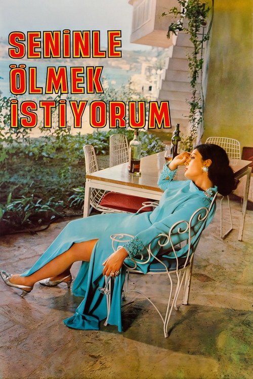 Seninle Ölmek Istiyorum