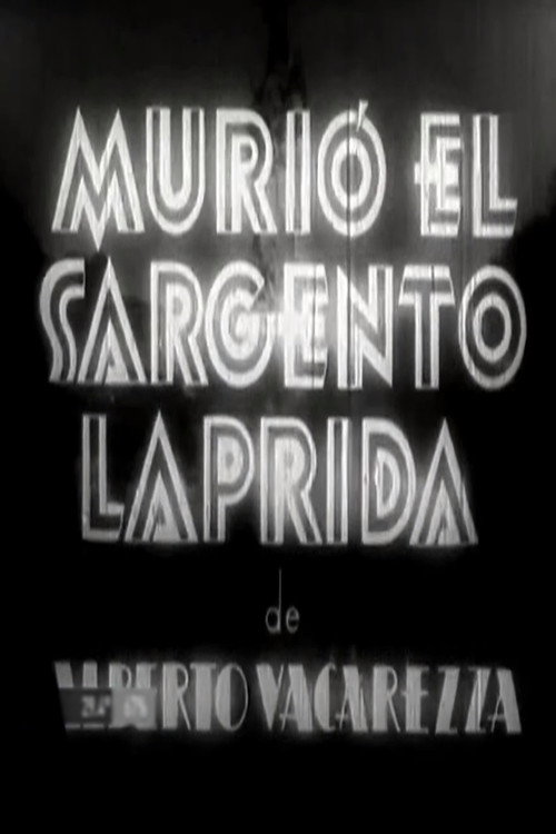 Sergeant Laprida Died