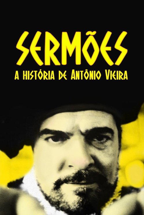 Sermões - A História de Antônio Vieira