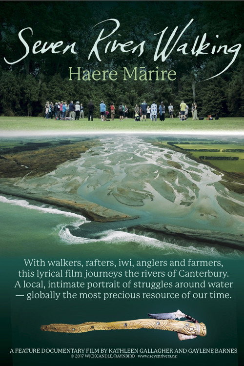 Seven Rivers Walking: Haere Marire