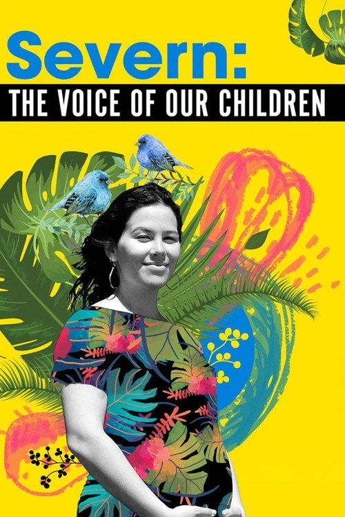 Severn, la voix de nos enfants