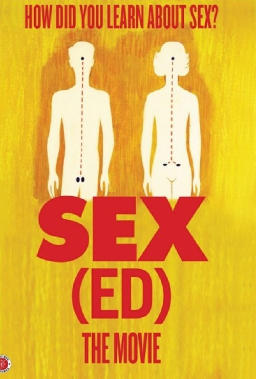 Sex(Ed): The Movie