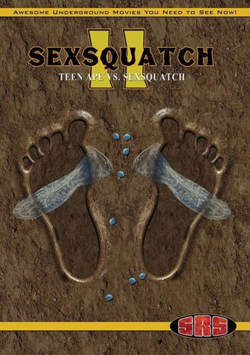SexSquatch 2: TeenApe Vs. Sexsquatch
