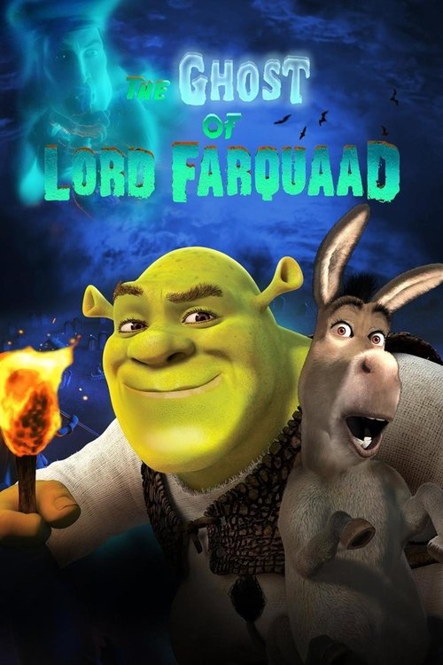 Shrek: The Ghost of Lord Farquaad