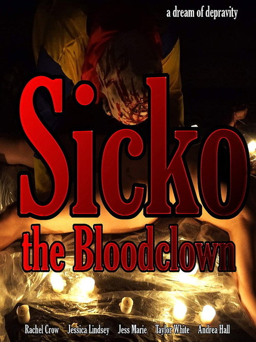 Sicko, the Bloodclown