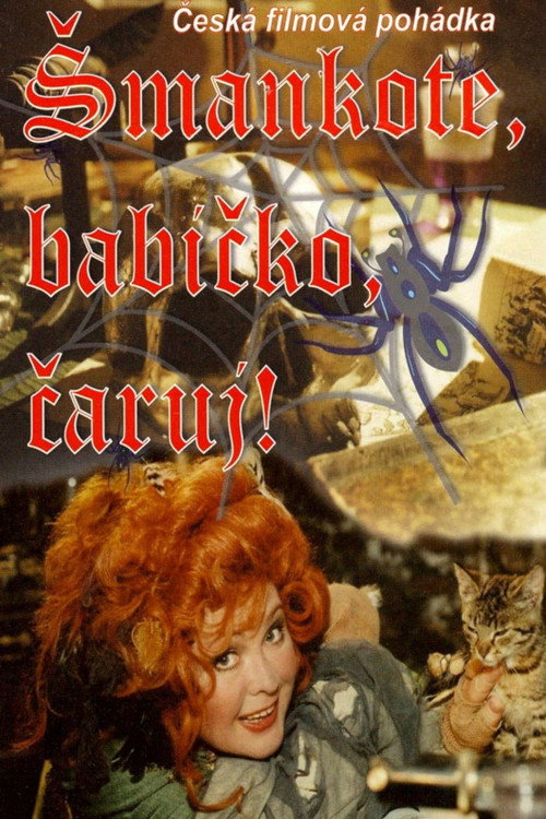 Smankote, babicko, caruj!