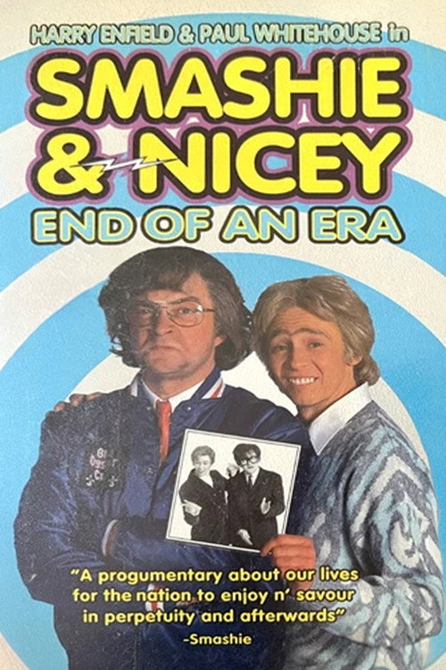 Smashie & Nicey: End of an Era