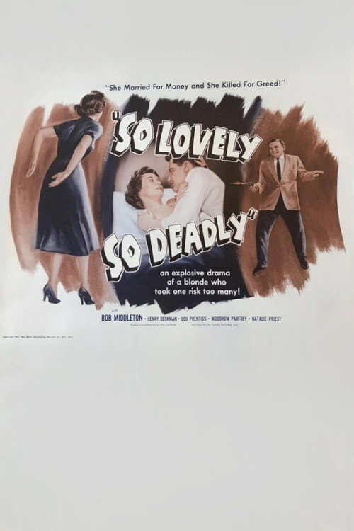 So Lovely... So Deadly
