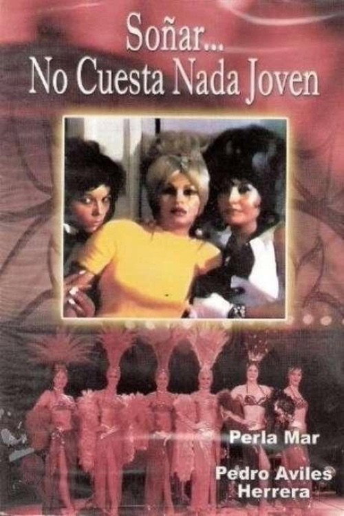 Soñar no cuesta nada joven