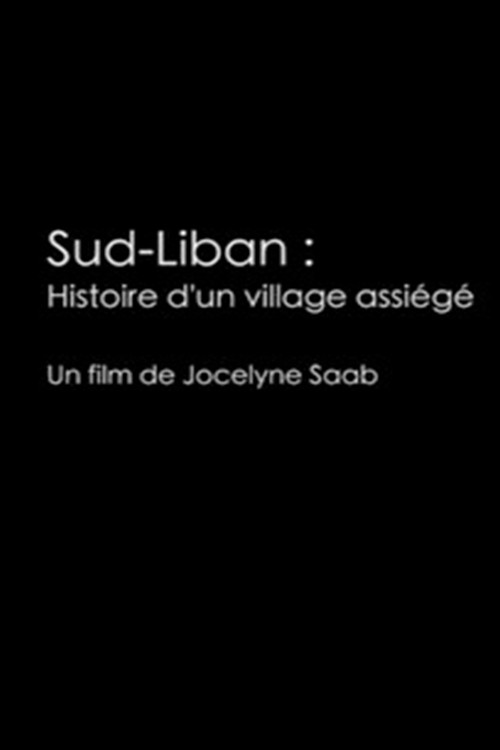 South Lebanon: History of a Besieged Village