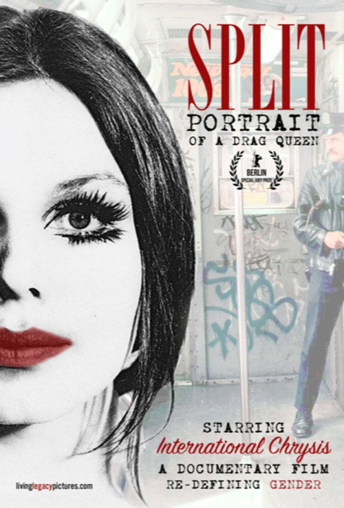 Split: William to Crysis: Portrait of a Drag Queen