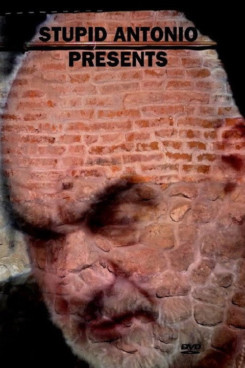 Stupid Antonio presents