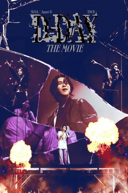 SUGA: Agust D Tour 'D-DAY' the Movie