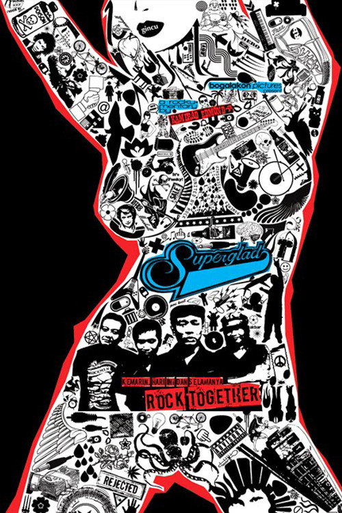 Superglad: Kemarin, Hari Ini dan Selamanya, Rock Together!