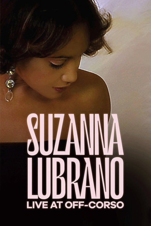 Suzanna Lubrano: Live at Off-Corso