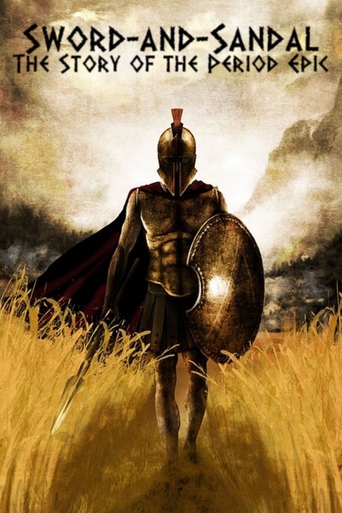 Poster for Sword-and-Sandal: The Story of the Period Epic