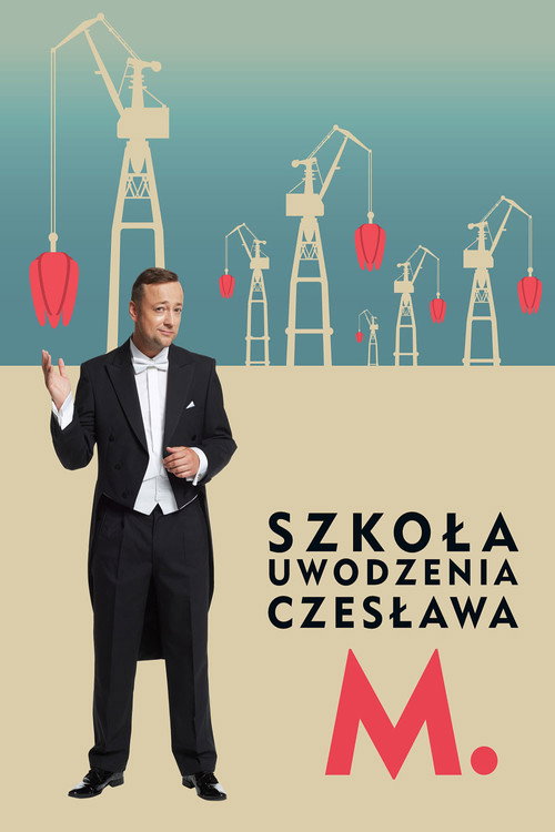 Szkola uwodzenia Czeslawa M.