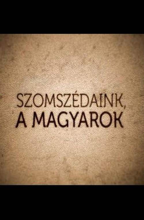 Szomszédaink, a magyarok - Kárpátalja