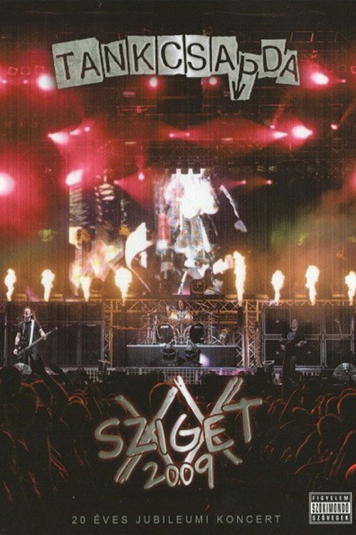 Poster for Tankcsapda: Sziget 2009. koncertfilm