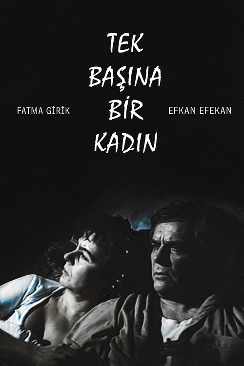 Tek Basina Bir Kadin