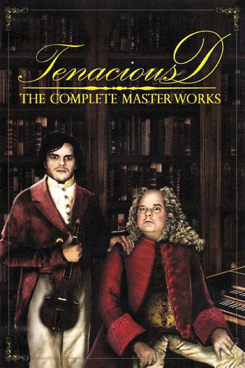 Poster for Tenacious D: The Complete Master Works
