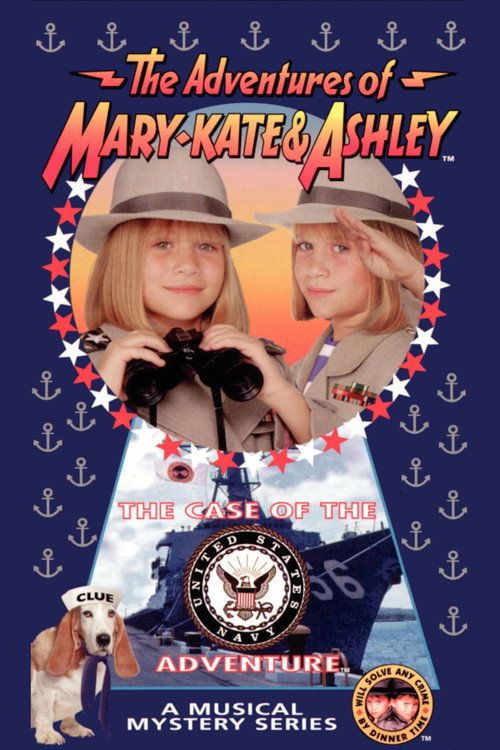 Poster for The Adventures of Mary-Kate & Ashley: The Case of the United States Navy Adventure