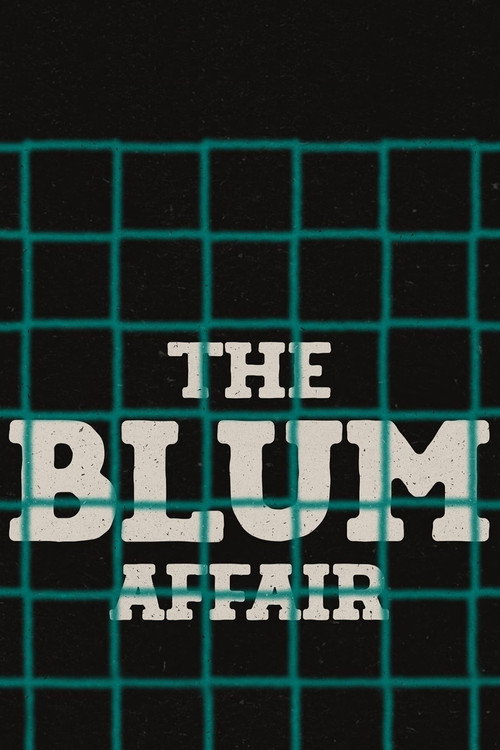 The Affair Blum