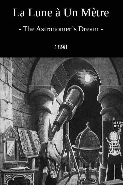 The Astronomer's Dream; or, The Man in the Moon