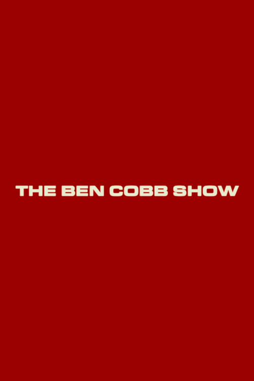 The Ben Cobb Show featuring Harry Bardo