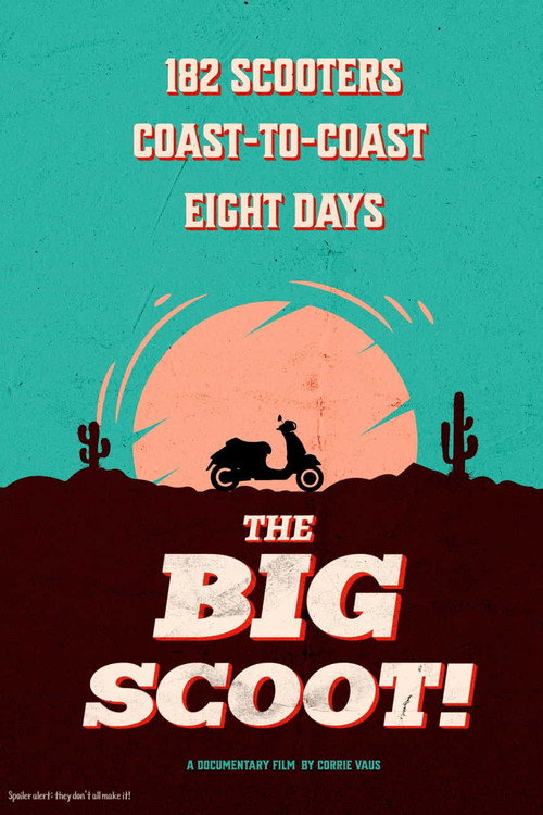 The Big Scoot!