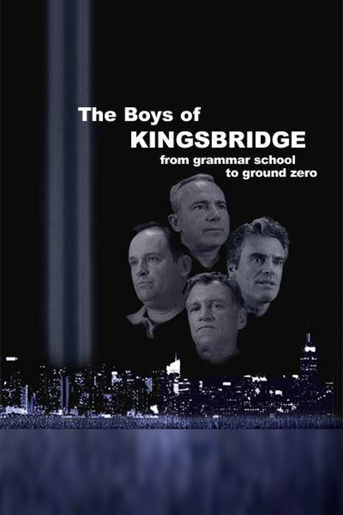 The Boys of Kingsbridge from Grammar School to Ground Zero
