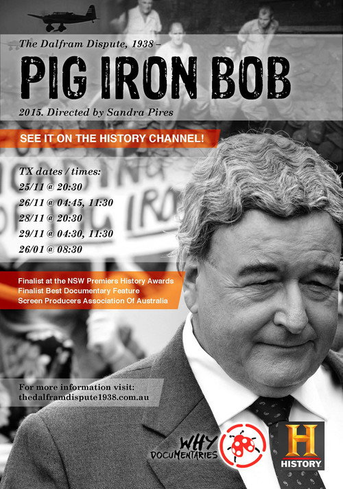 The Dalfram Dispute 1938: Pig Iron Bob