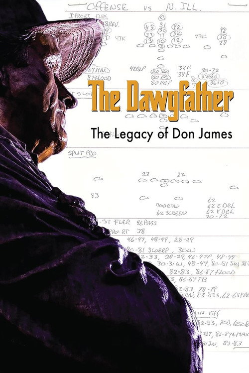 The Dawgfather: The Legacy of Don James
