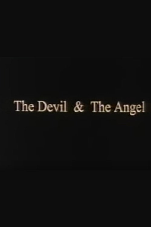 The Devil & the Angel