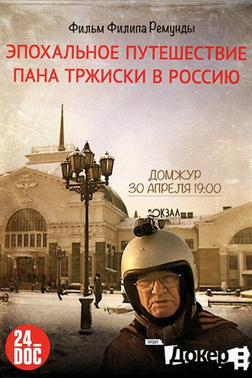 The Epochal Trip of Mr. Tríska to Russia