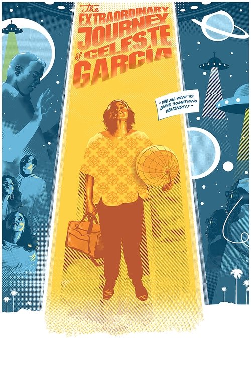 The Extraordinary Journey of Celeste Garcia