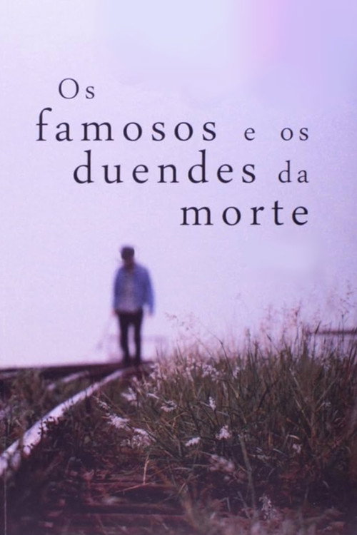 The Famous and the Dead