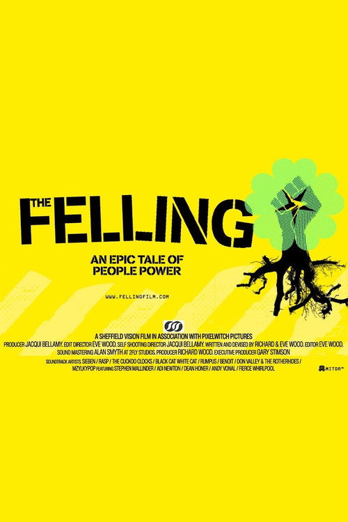 The Felling - an Epic Tale of People Power