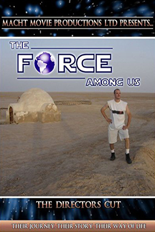 The Force Among Us