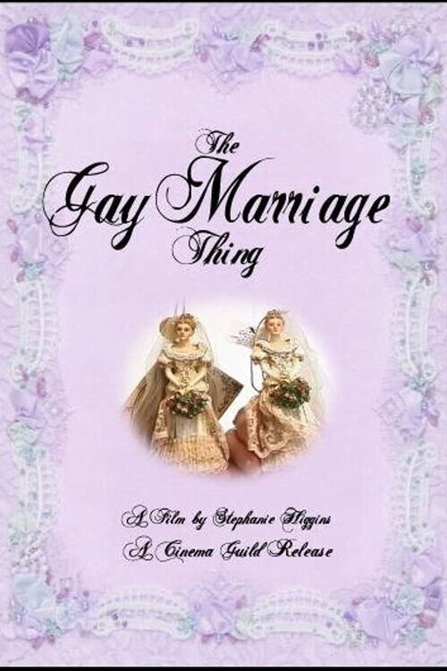 The Gay Marriage Thing