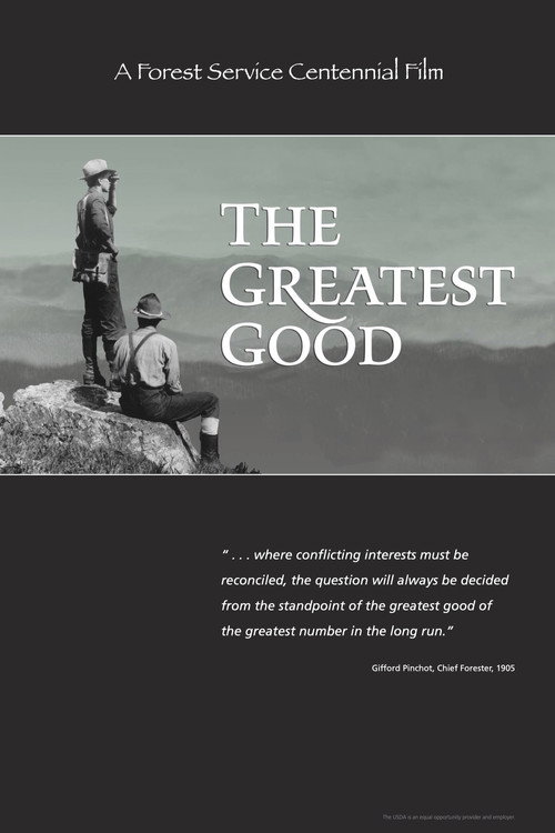The Greatest Good
