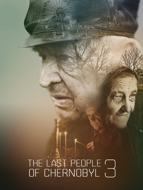 The last people of Chernobyl 3