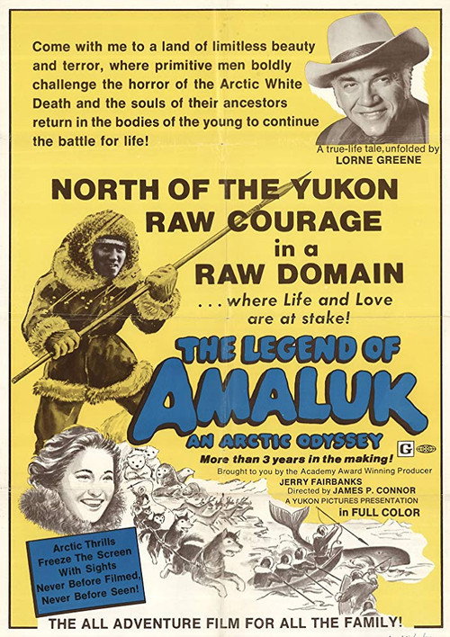 The Legend of Amaluk: An Arctic Odyssey