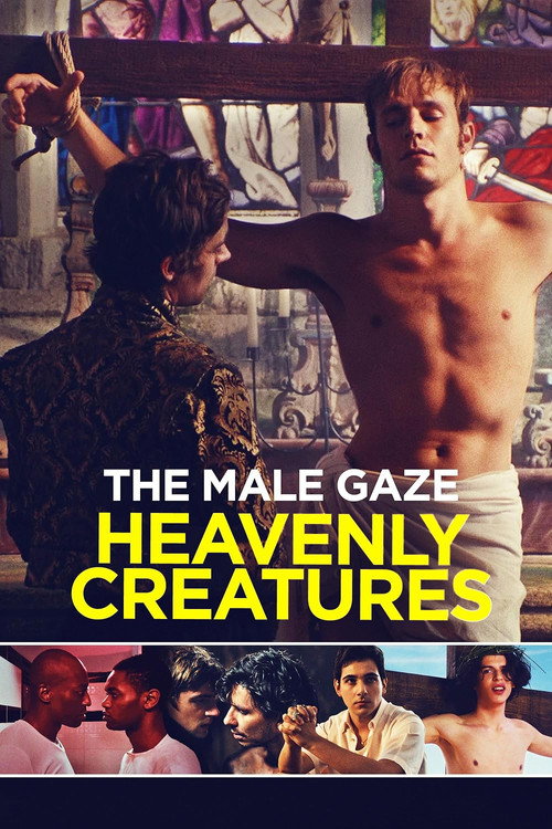 The Male Gaze: Heavenly Creatures