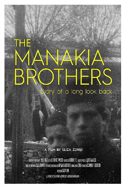 The Manakia Brothers. Diary of a Long Look Back
