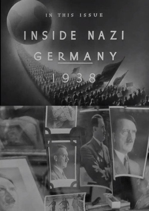 The March of Time, Vol. 4, No. 6: Inside Nazi Germany