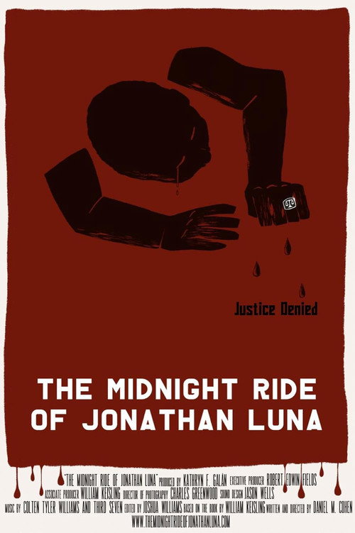 The Midnight Ride of Jonathan Luna