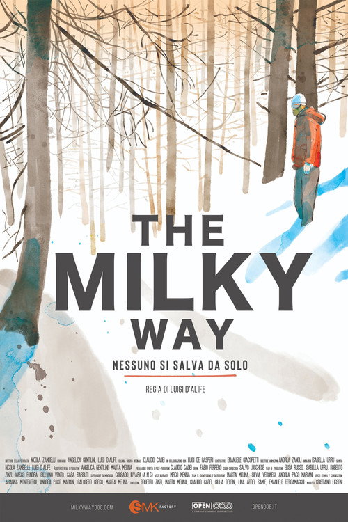 The Milky Way: Nessuno si salva da solo