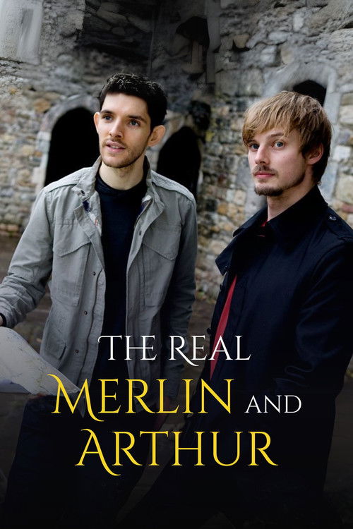 The Real Merlin & Arthur